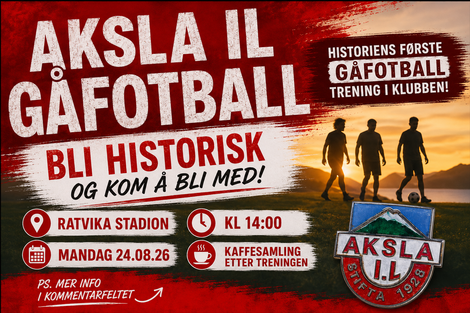 Bli historisk i Aksla IL